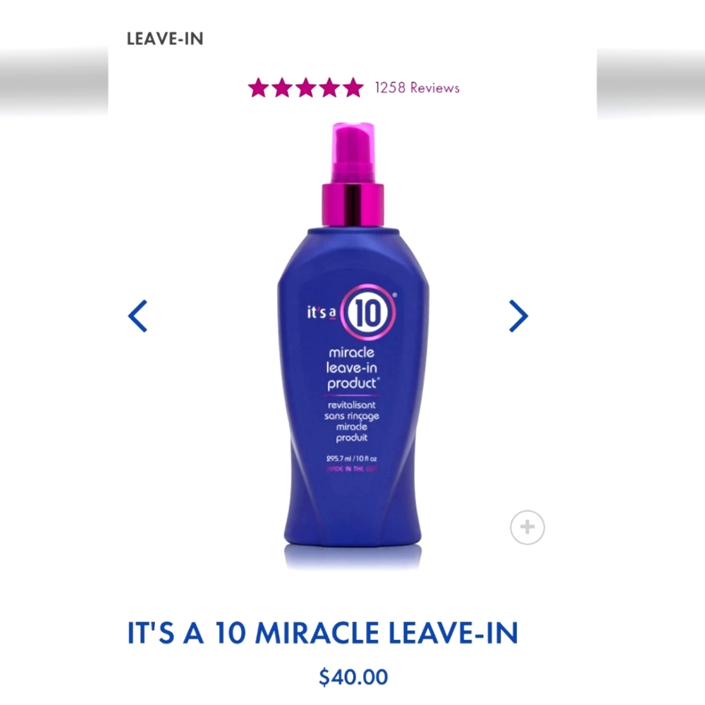 It's a 10 Miracle Leave-In product 10 fl oz